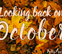 Looking Back on October…