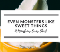Monstrous Short – Even Monsters Like Sweet Things