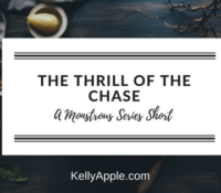 Monstrous Short – The Thrill of the Chase