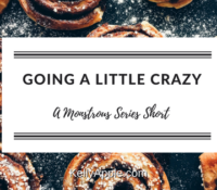 Monstrous Short – Going a Little Crazy