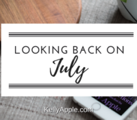 Looking Back on July
