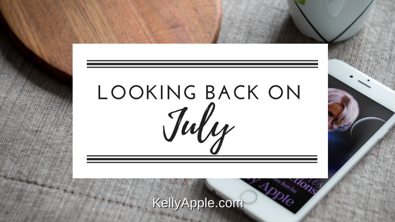 Looking Back on July