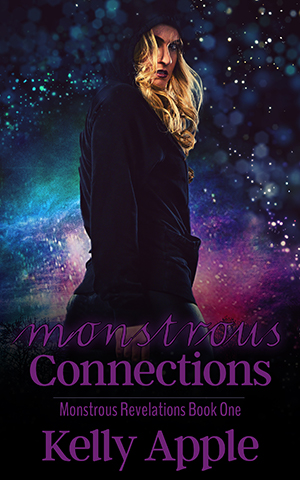 Monstrous Connections (Monstrous Revelations #1)