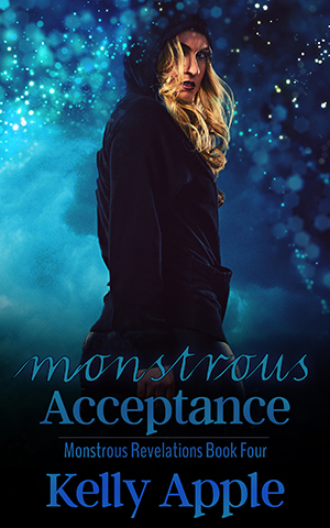 Monstrous Acceptance (Monstrous Revelations #4)