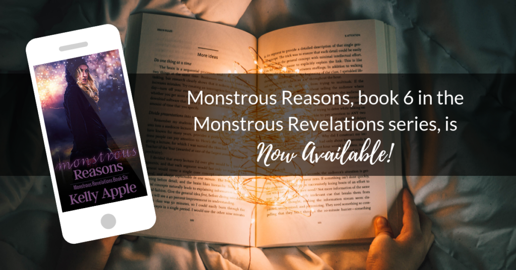 Monstrous Reasons (Monstrous Revelations 6) Out Now!