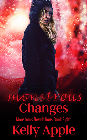 Monstrous Changes (Monstrous Revelations #8)